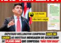 Deputado Wellington comprova caos na saúde ao mostrar mensagem do secretário de Flávio Dino que confessa: “não tem vaga”